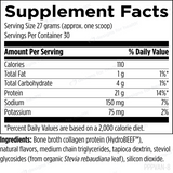 Ingredients: Protein, Sodium, Potassium, Bone broth collagen protein (HydroBEEF) natural flavors, Medium chain triglycerides, tapioca dextrin, Steviol glycosides, Silicon dioxide.