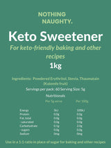 A Supplement label with the name Keto Sweetener 1kg by Nothing Naughty.