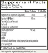 Image of Lentra supplement, 30 caps, table of content, Magnesium bisglycinate, Calmin GABA blend, Taurine, Lactium, L-theanine ( as suntheanine), NeuroSupport Blend, Protease, Amylase, Lipase, BioPerine, Piperine, balck Pebber Extract, Piper nigrum friit, Vege capsules, riceflour.