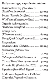 Text listing the ingredients including Passion Flower, Peony, Wild Yam, Organic Ashwagandha, Cramp Bark, Dong Quai, Magnesium, Rehmannia glutinosa, coleus forskohlii, chaste tree, Vitex agnus, Vitamin B6 Piperine.
