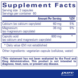 Ingredients: Calcium (as calcium caprylate), Magnesium (as magnesium caprylate), Caprylic acid as calcium and magnesium caprylate).