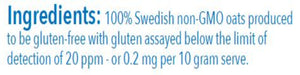 Ingredients: 100% Swedish non-GMO oats produced to be gluten-free.