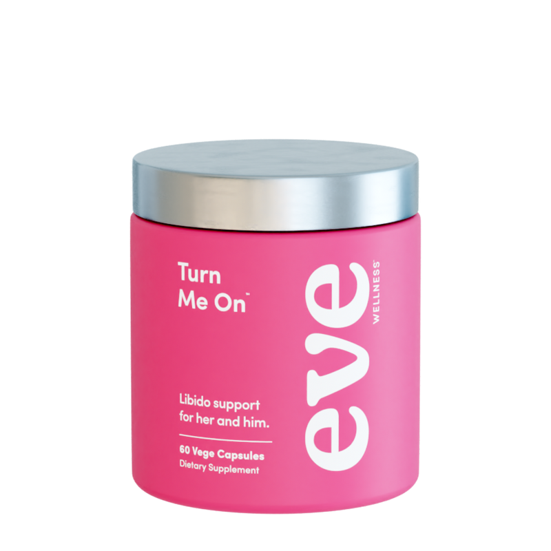 A supplement container of Turn Me On by Eve