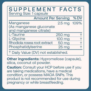 Ingredients: Manganese, L-Taurine, L-Glycine, Rhodiola rosea root extract, Posphatidylerine