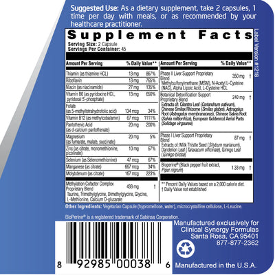 label on supplement bottle displaying ingredients: Thiamin, Riboflavin, Niacin, methylated B6, Folate, methylcobolamin, Pantothenic acid, mgnesium, Zinc, selenum, manganese, molybdenum, Taurine, trimethylglycine, dimethylglycine, glycin, l-methionine, calcium D-glucarate, MSM, N-Acetyl L-Cystein, NAC, Alpha Lipoic Acid, Milk Thistle Seed Extract (Silybum marianum), Dandelion Leaf Extract (Taraxacum officinale) , Gingko Leaf Extract (Ginkgo biloba) 