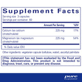 Ingredients: Calcium (as calcium citrate/malate), Magnesium (as magnesium citrate /malate)